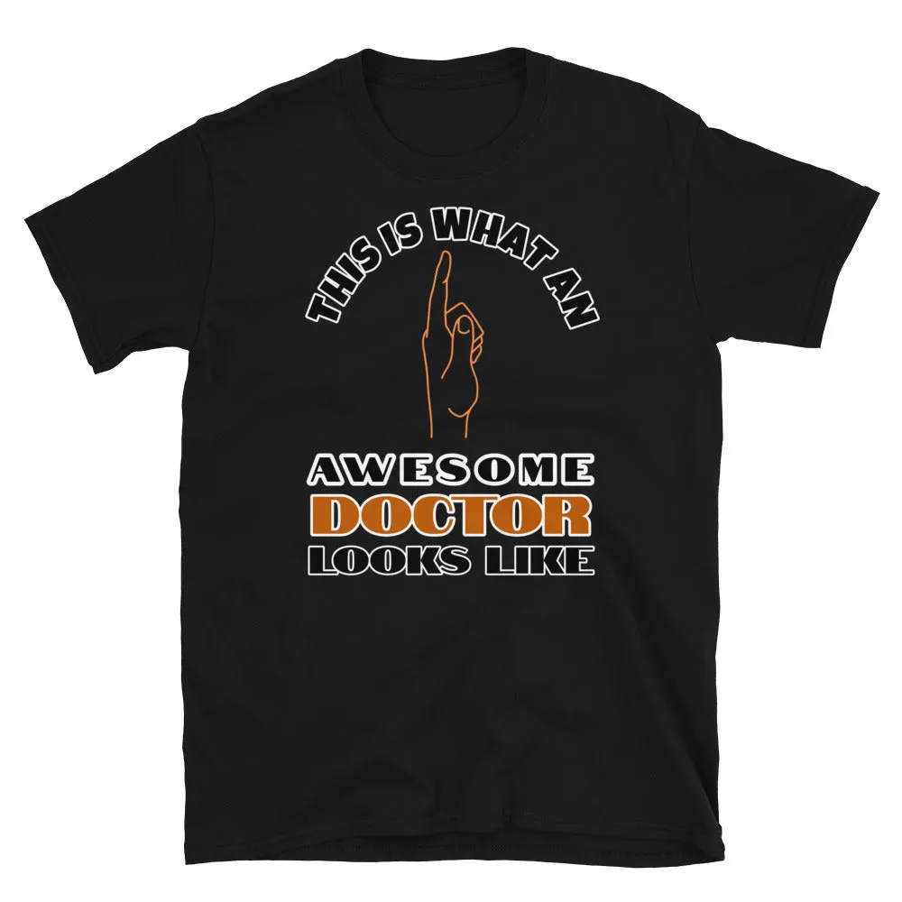 Awesome Doctor Novelty T-Shirt