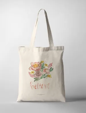 Believe {Tote Bag}