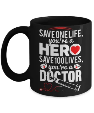 Doctor Coffee Mug, Gift for Doctor, Inspirational Doctor Coffee cup