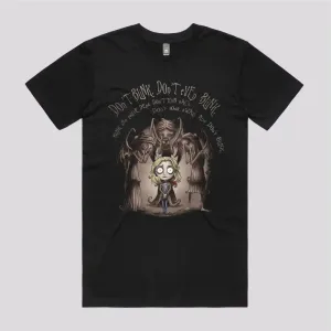 Don’t Even Blink T-Shirt