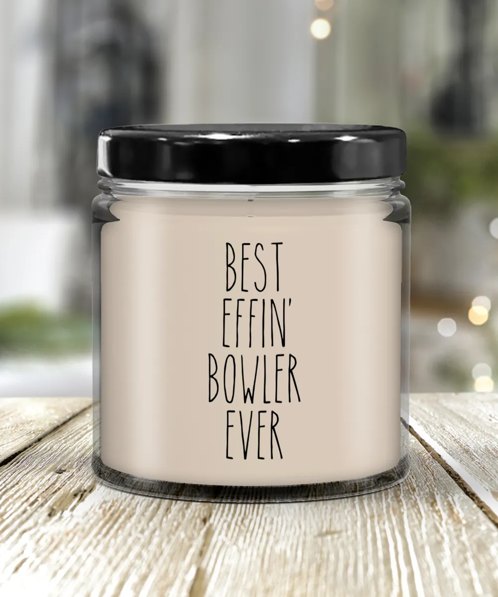 Gift For Bowler Best Effin' Bowler Ever Candle 9oz Vanilla Scented Soy Wax Blend Candles Funny Coworker Gifts