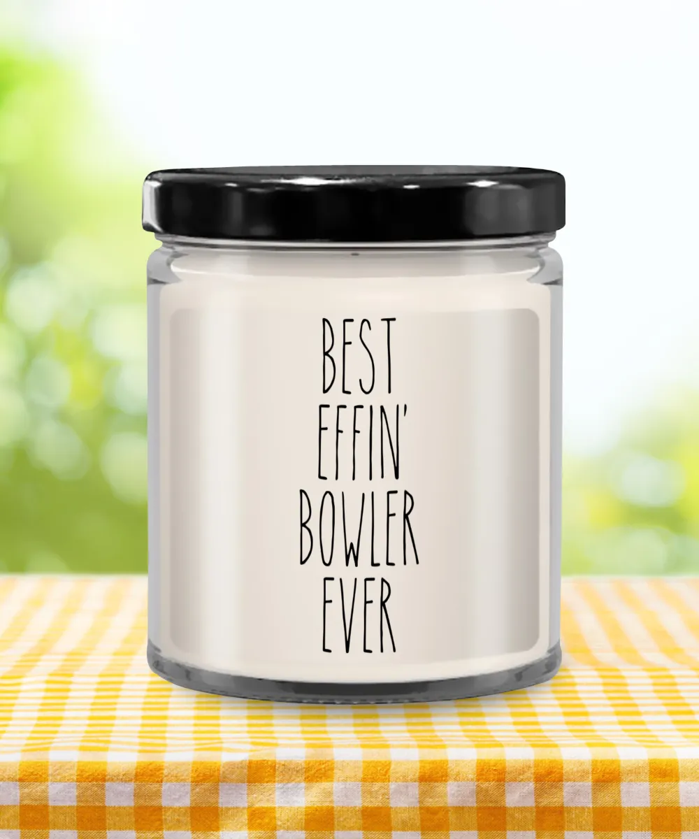 Gift For Bowler Best Effin' Bowler Ever Candle 9oz Vanilla Scented Soy Wax Blend Candles Funny Coworker Gifts
