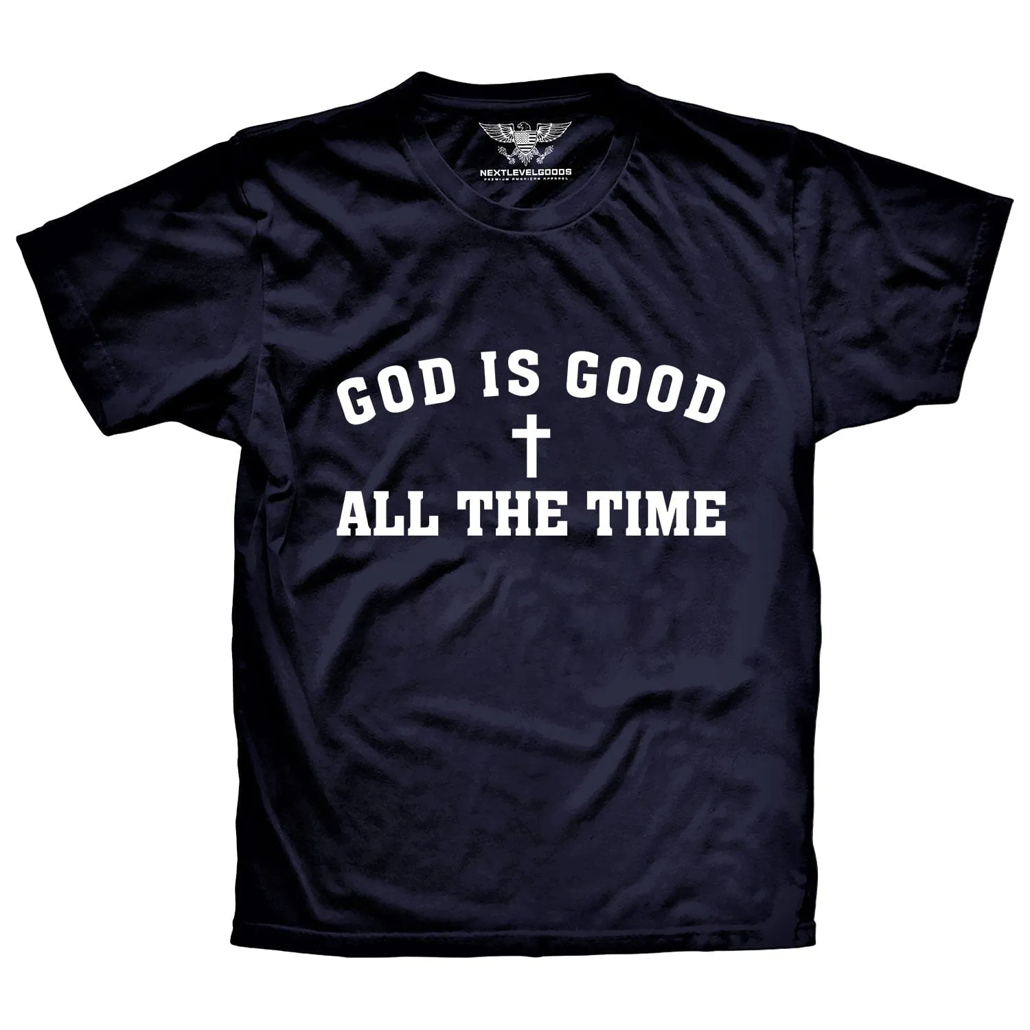 God Is Good All The Time Premium T-Shirt