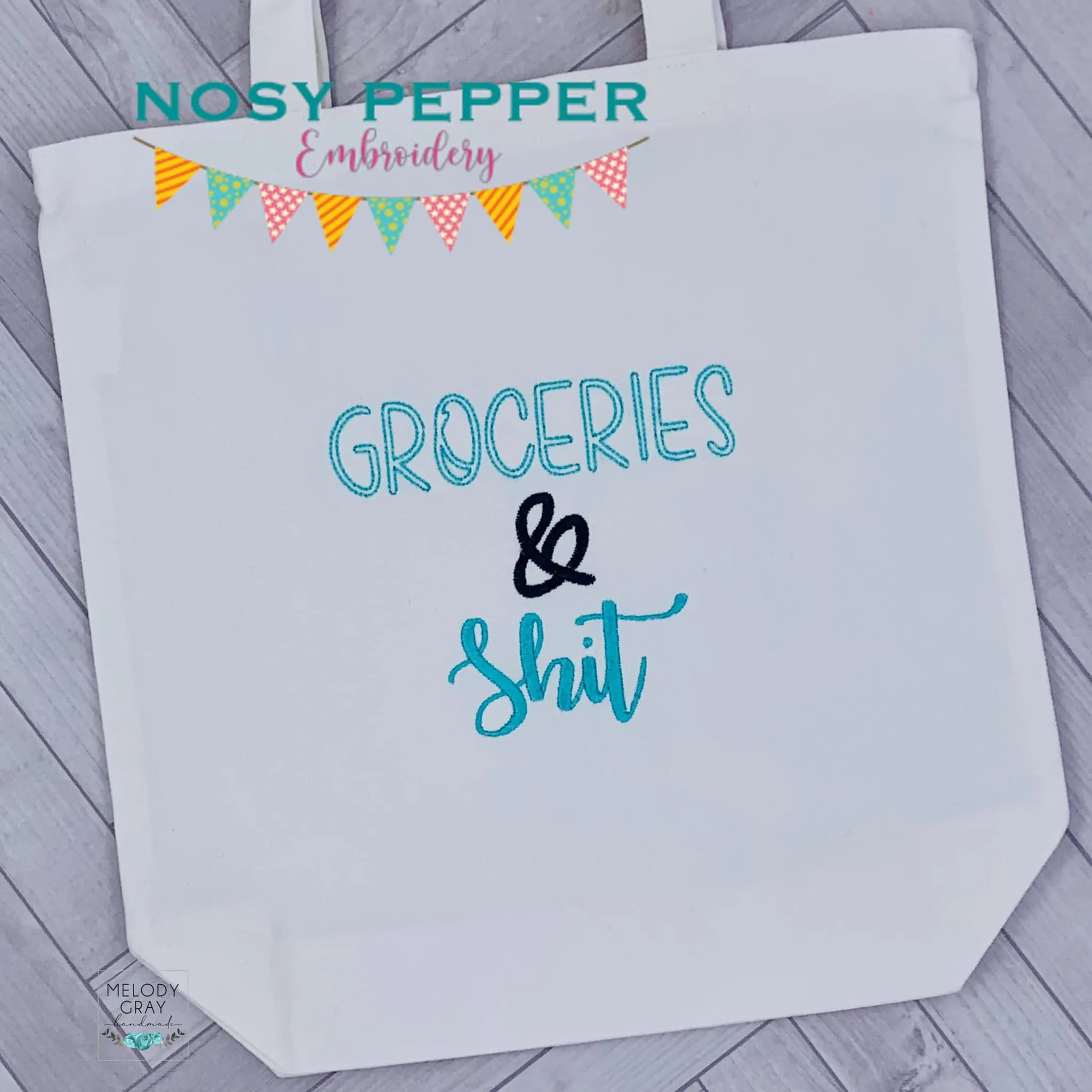 Groceries and Sh*t machine embroidery design (4 sizes included) DIGITAL DOWNLOAD