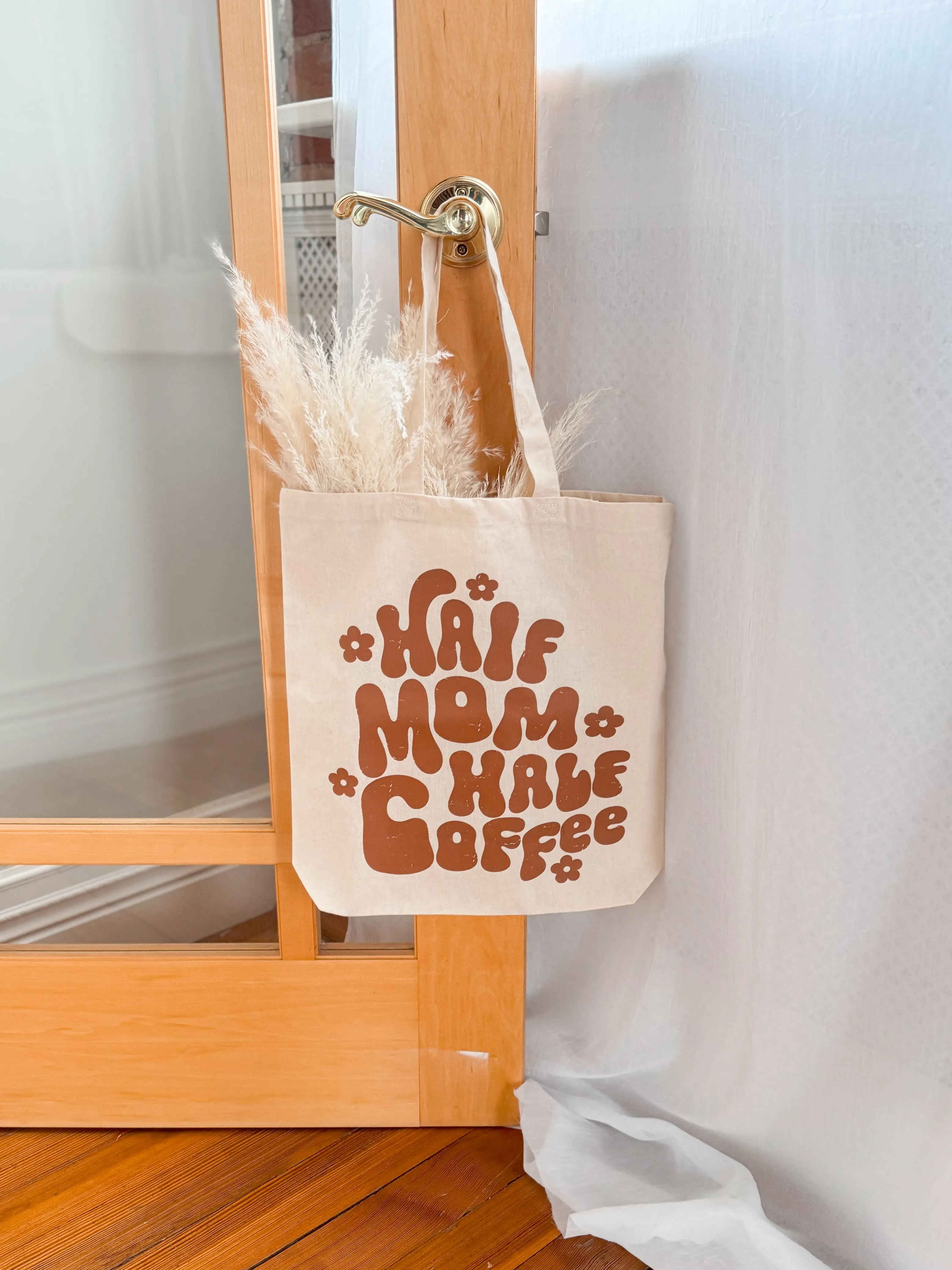 Half Mom Half Coffee Tote Bag