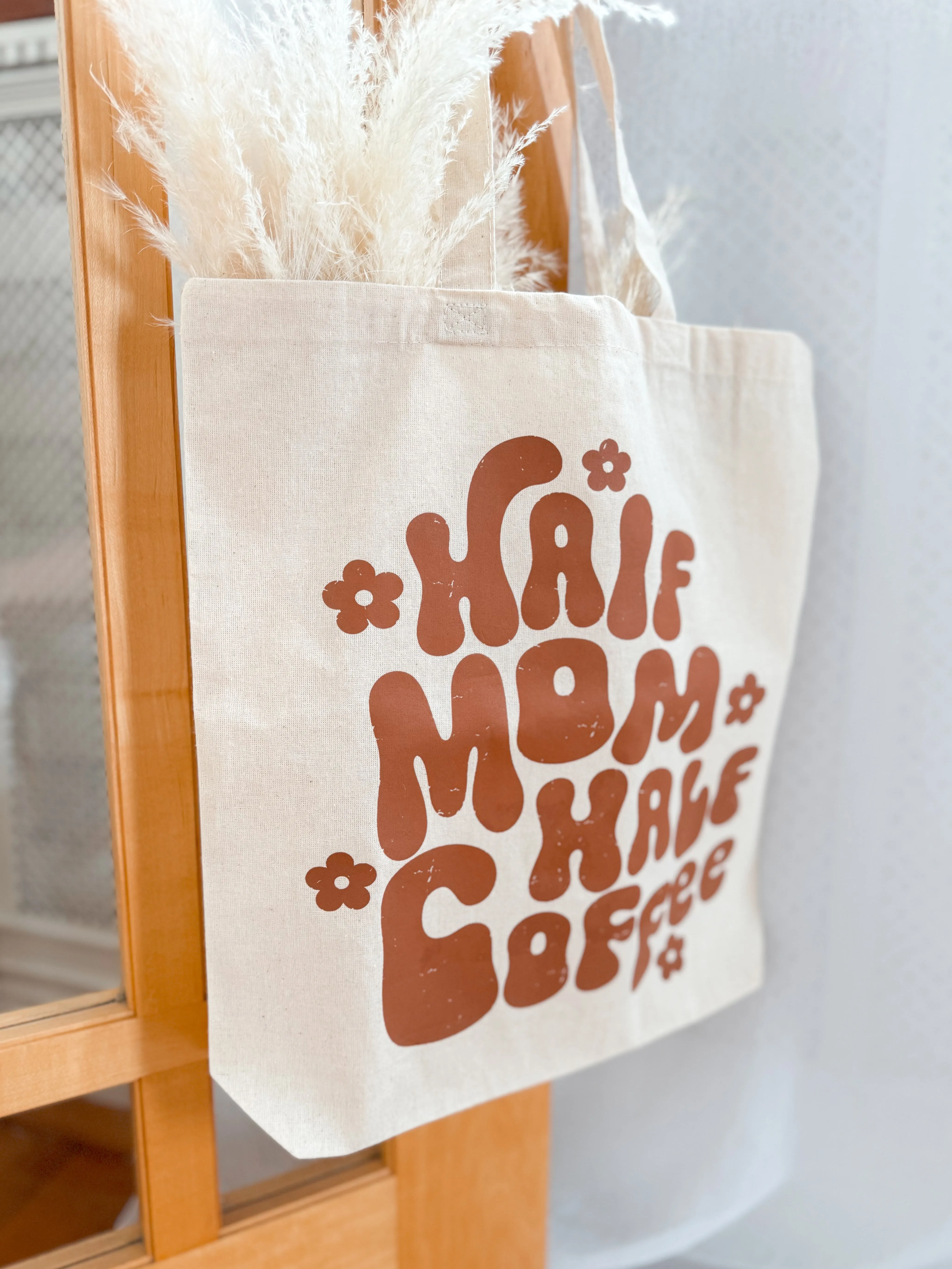 Half Mom Half Coffee Tote Bag