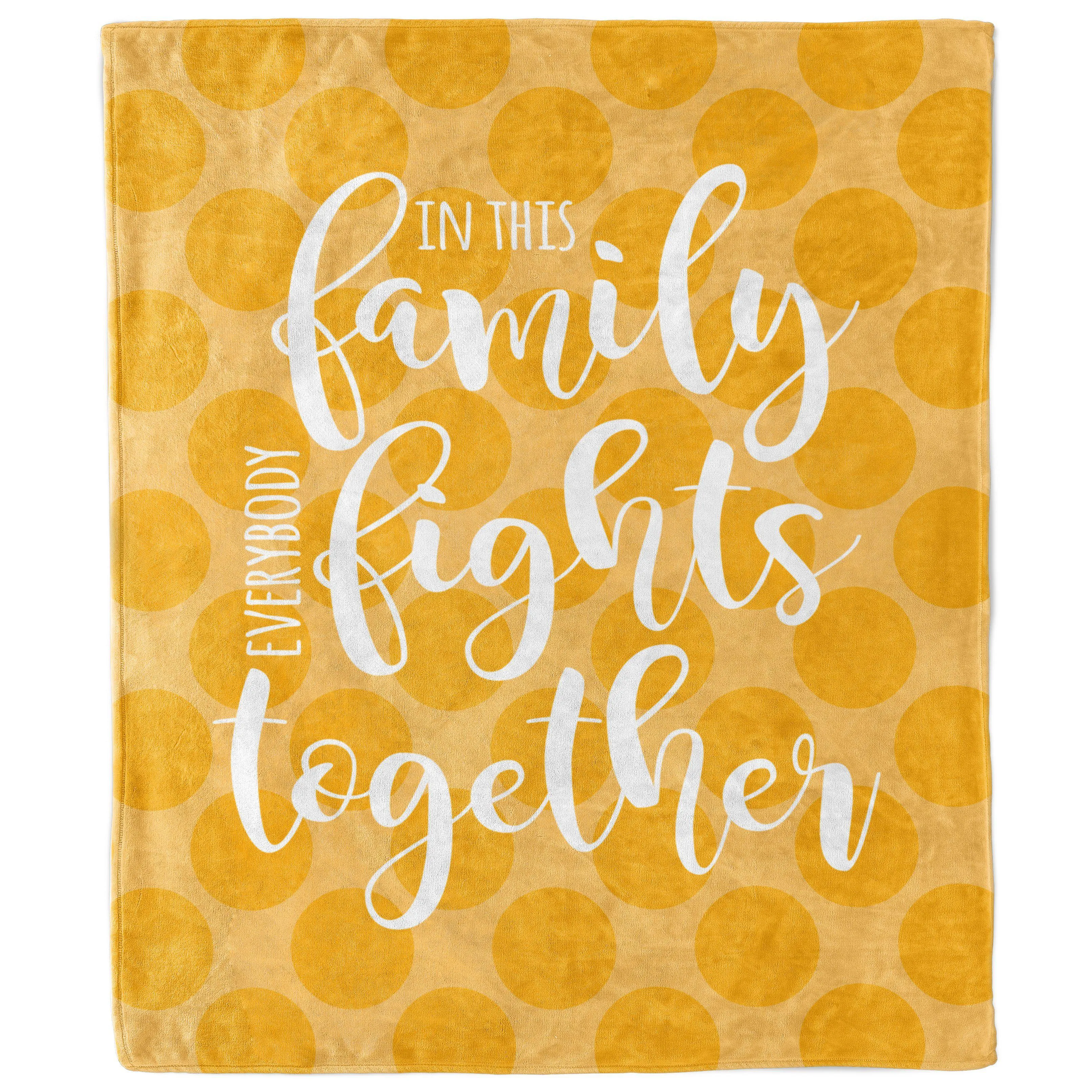 In This Family Everybody Fights Together Polka Dot Blanket