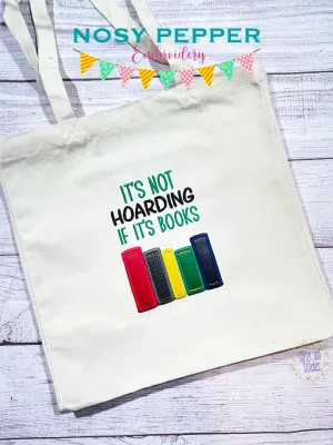 It's Not Hoarding If It's Books Applique machine embroidery design (4 sizes included) DIGITAL DOWNLOAD
