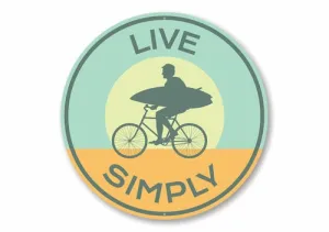Live Simply Sign