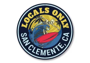 Locals Only Surfer Sign