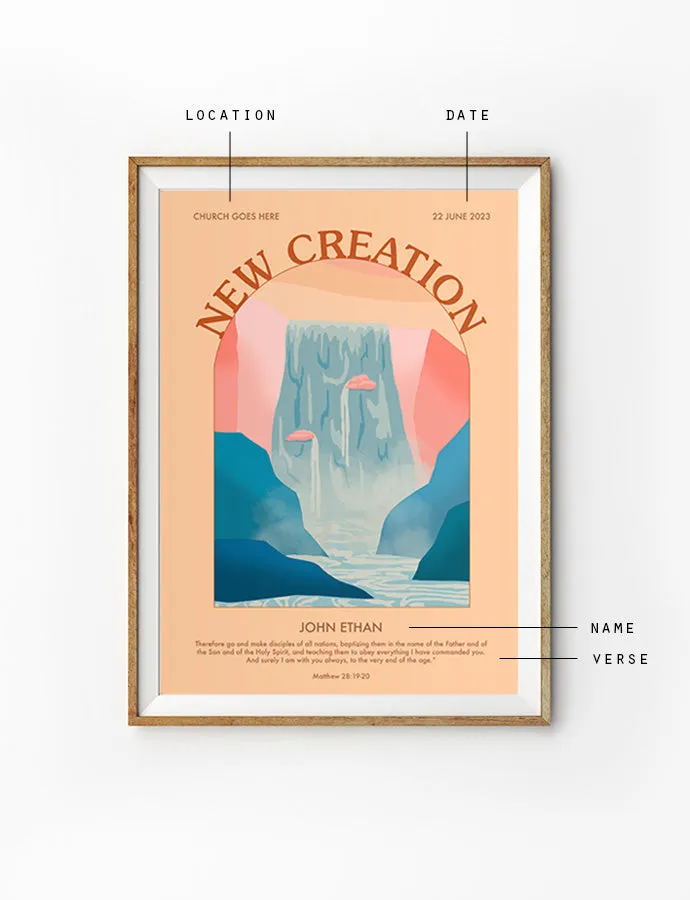 New Creation New Life New Spirit Baptism Poster {Customisable}