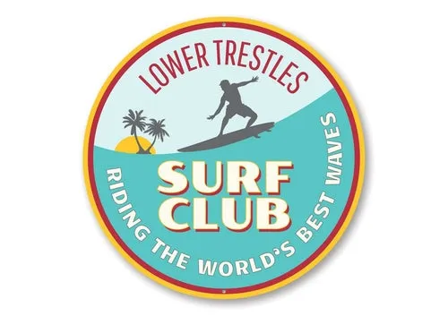 Surfing Lower Trestles Sign