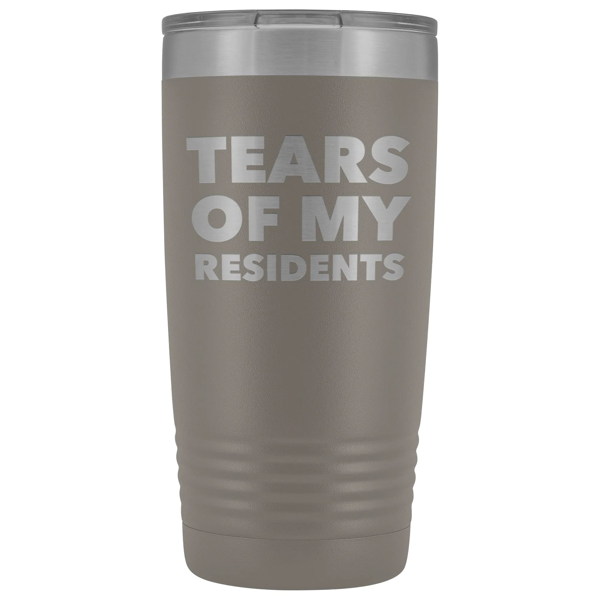 Tears of My Residents Tumbler Doctor Mug Metal Insulated Hot Cold Travel Coffee Cup 20oz BPA Free