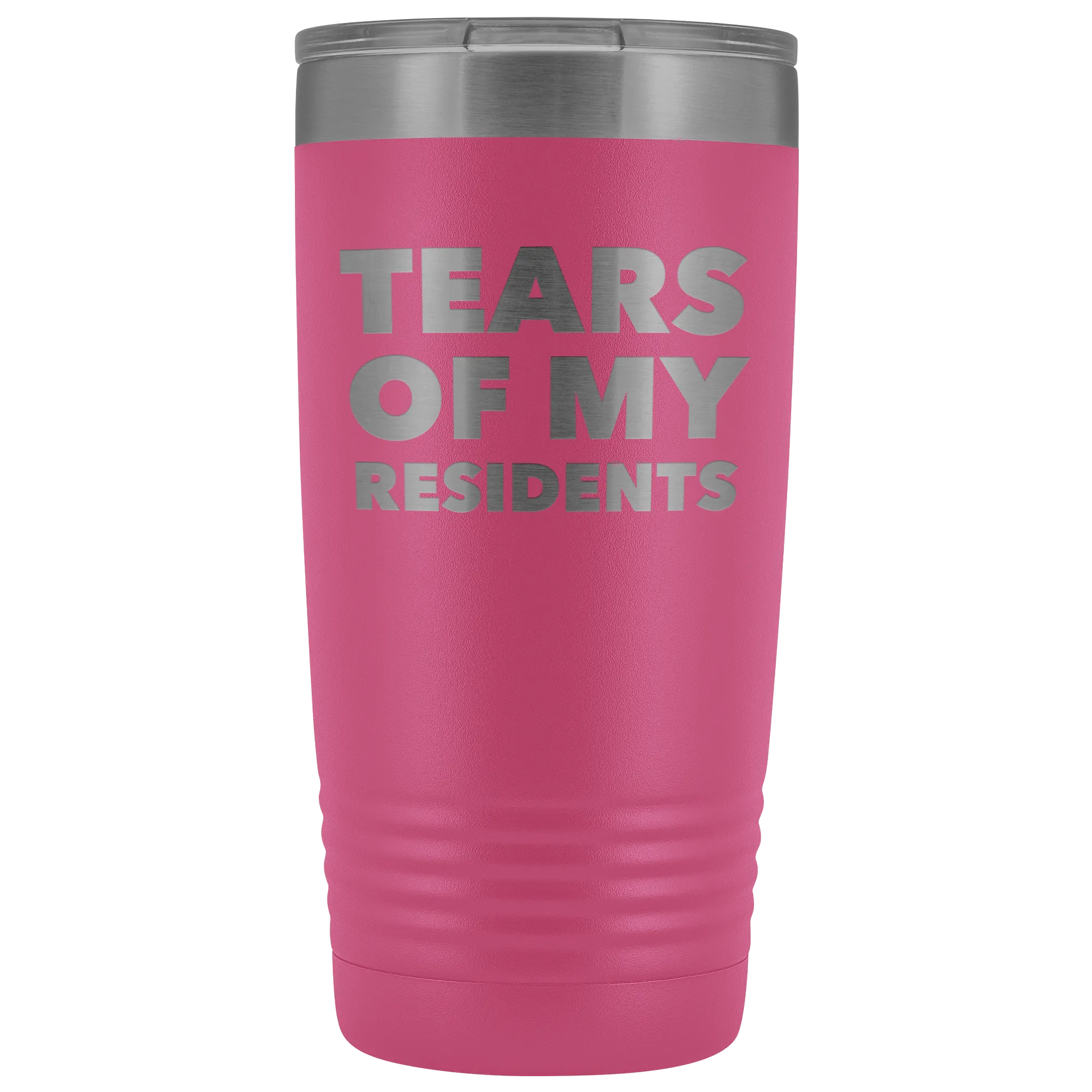 Tears of My Residents Tumbler Doctor Mug Metal Insulated Hot Cold Travel Coffee Cup 20oz BPA Free
