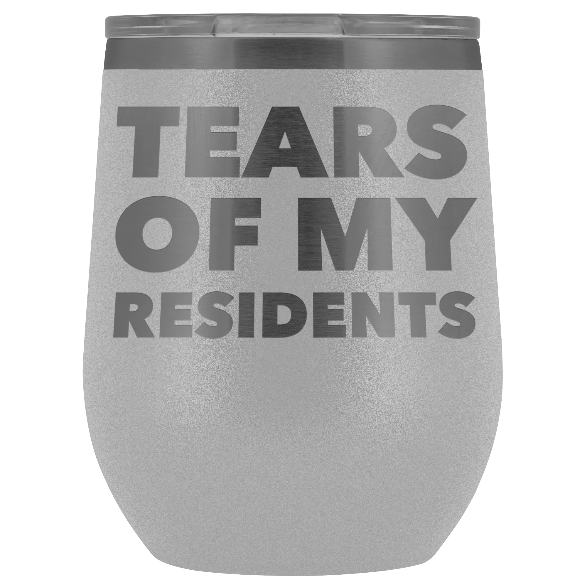 Tears of My Residents Wine Tumbler Becoming a Doctor Mug PhD Medical School Funny Gift Stemless Insulated Cup BPA Free 12oz