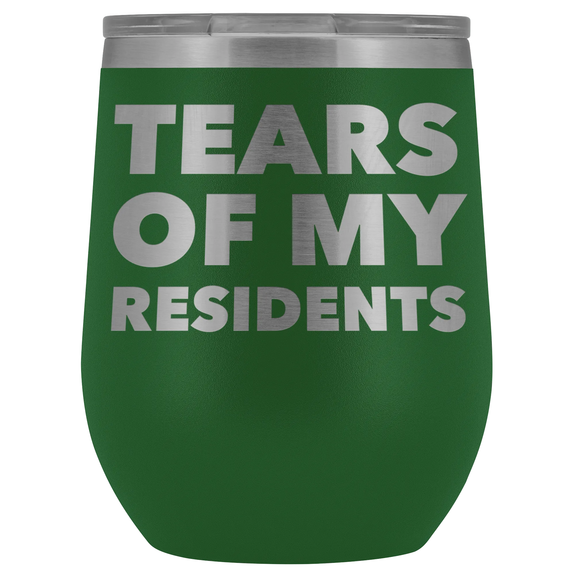 Tears of My Residents Wine Tumbler Becoming a Doctor Mug PhD Medical School Funny Gift Stemless Insulated Cup BPA Free 12oz