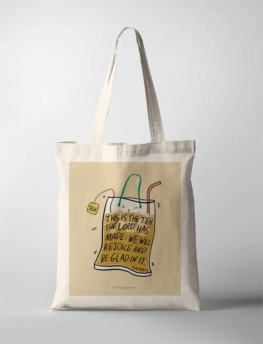 This is The Teh The Lord Has Made {Tote Bag}