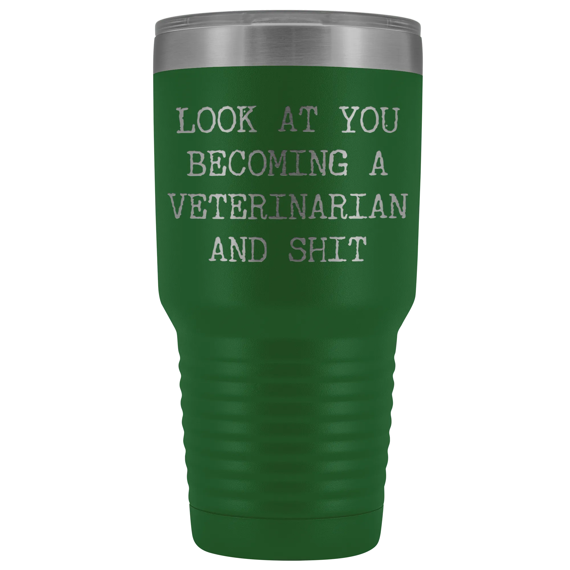 Veterinary School Student Gifts Look at You Becoming a Veterinarian Metal Mug Insulated Hot Cold Travel Coffee Cup 30oz BPA Free