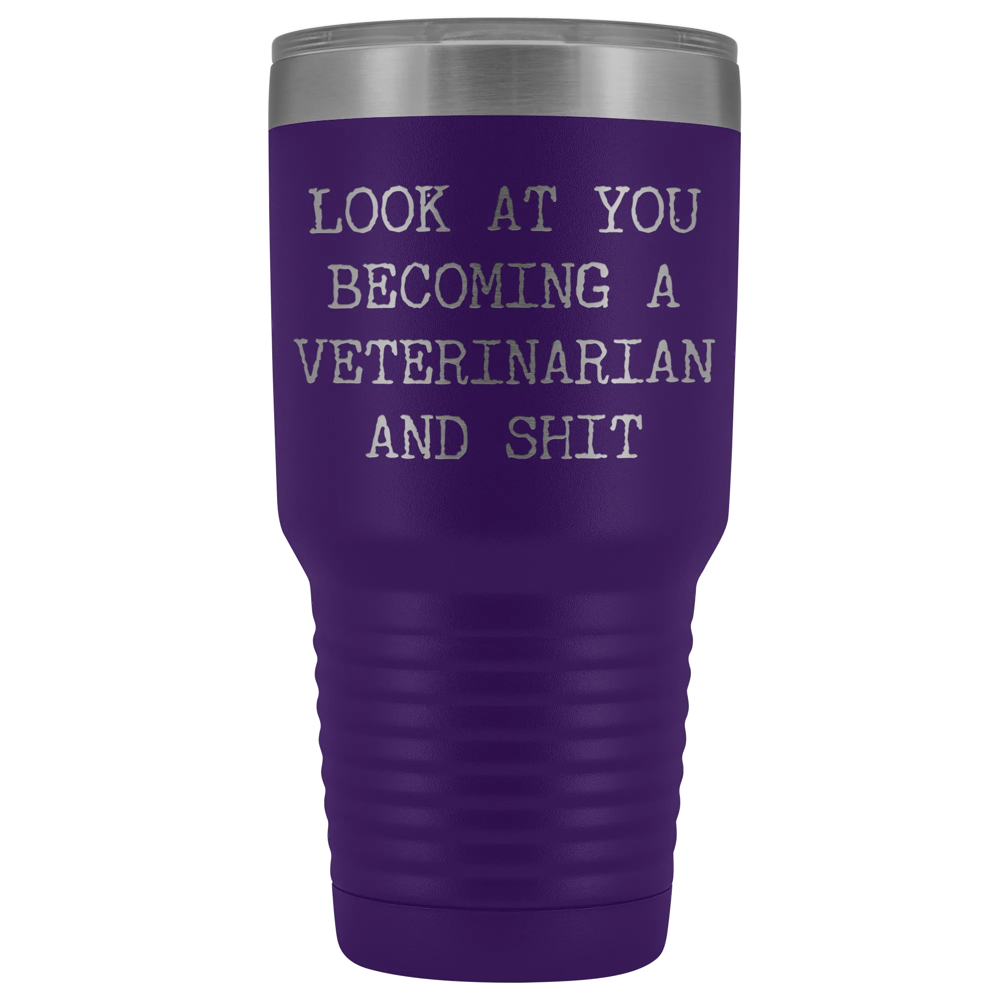 Veterinary School Student Gifts Look at You Becoming a Veterinarian Metal Mug Insulated Hot Cold Travel Coffee Cup 30oz BPA Free