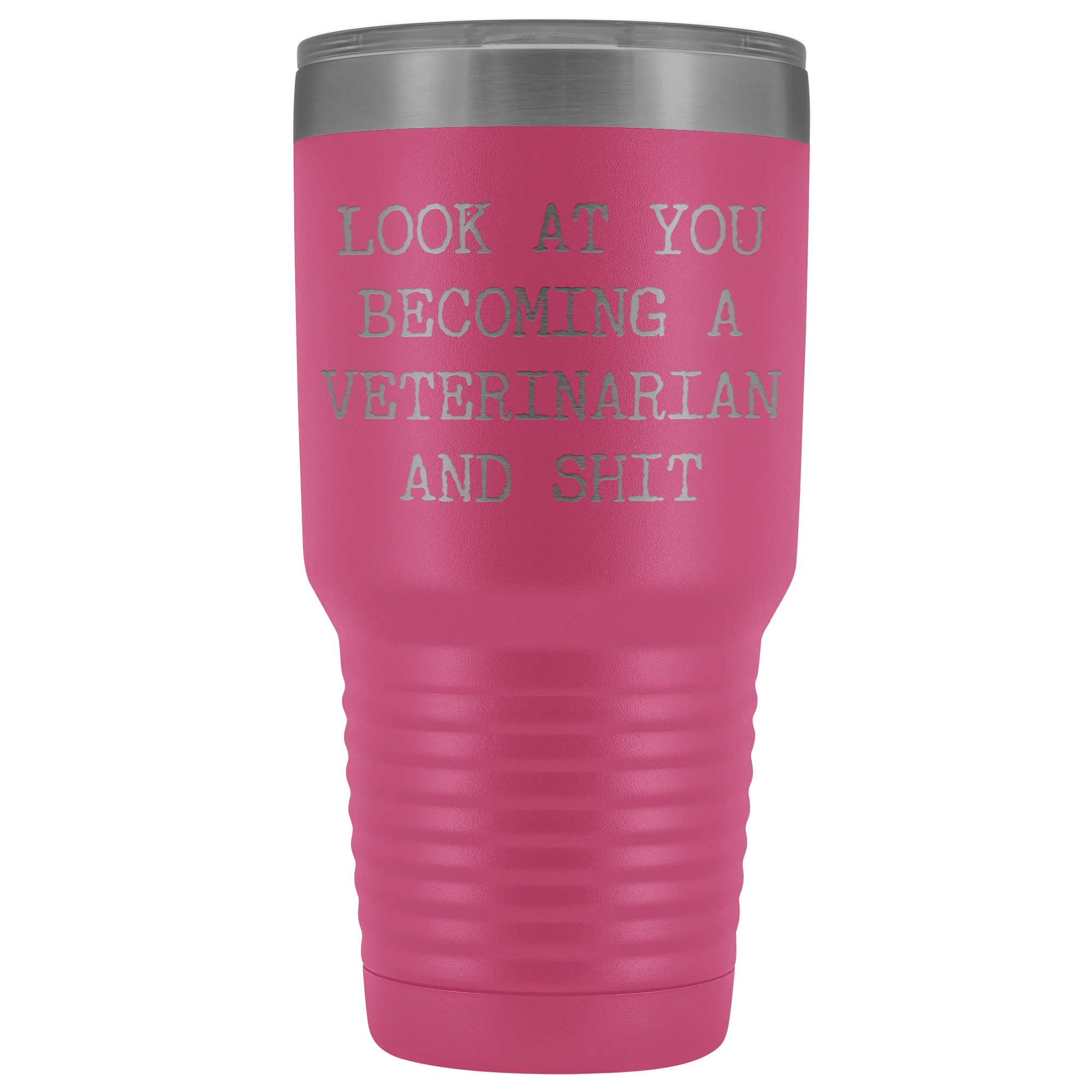 Veterinary School Student Gifts Look at You Becoming a Veterinarian Metal Mug Insulated Hot Cold Travel Coffee Cup 30oz BPA Free