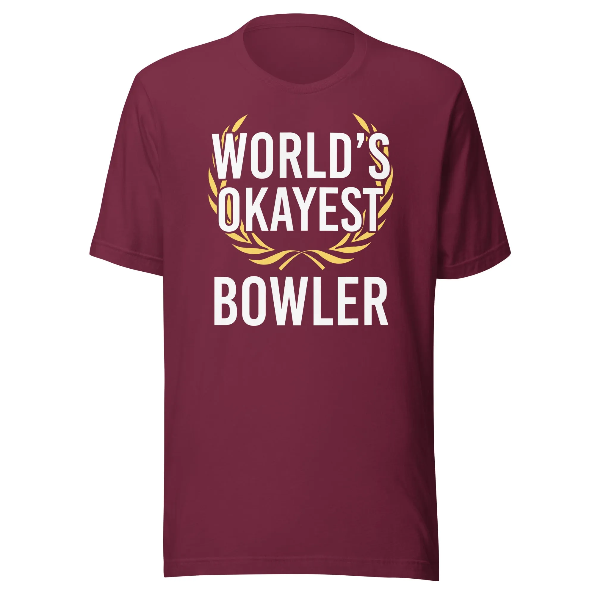 World's Okayest Bowler Shirt