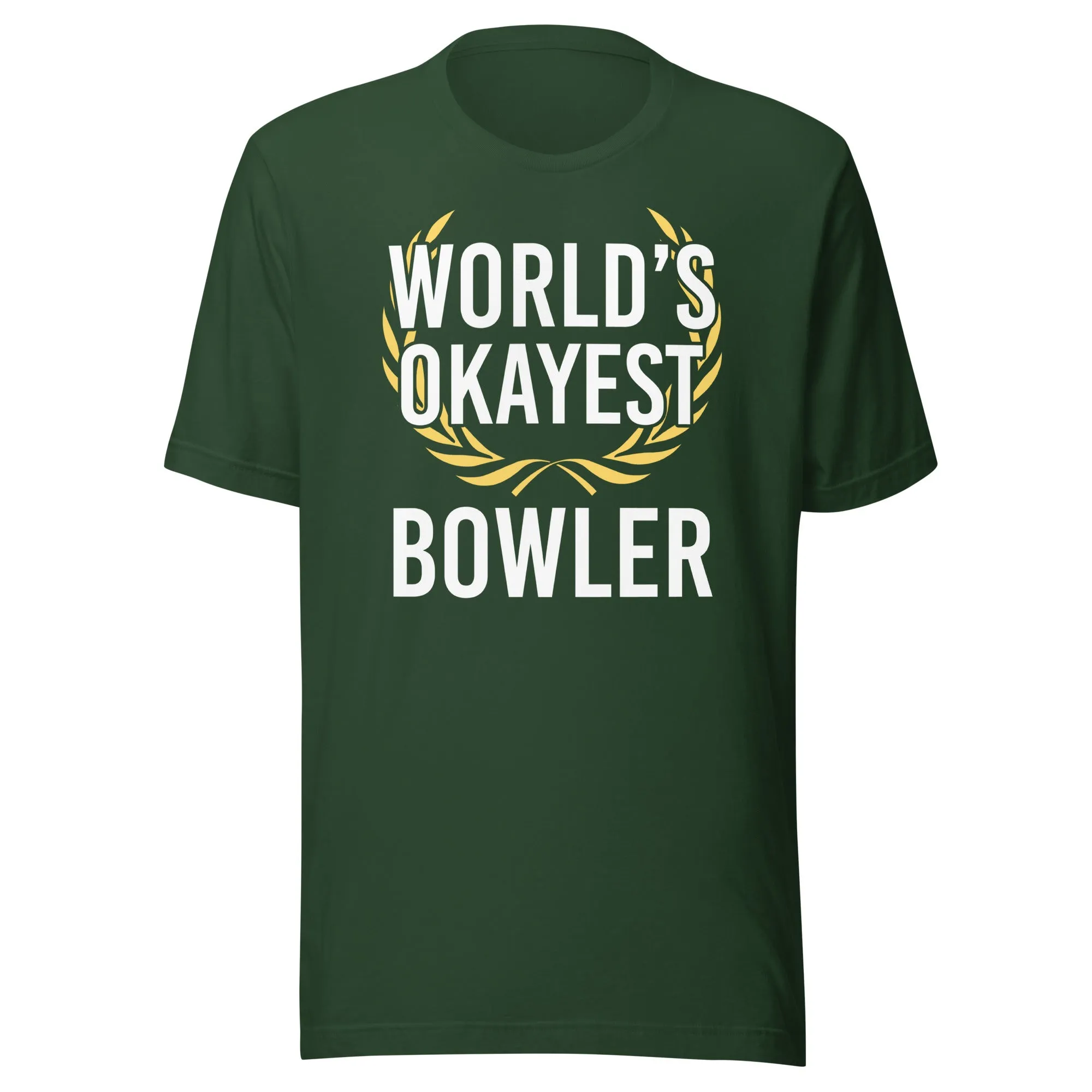 World's Okayest Bowler Shirt