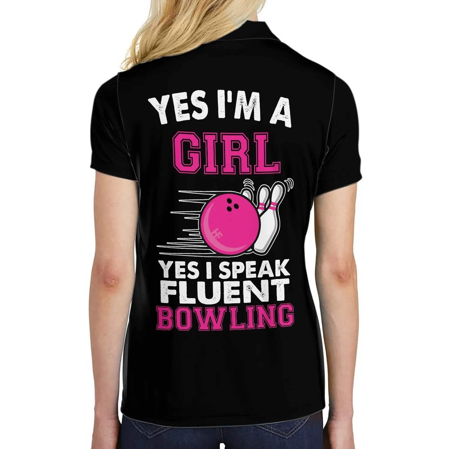 Yes I'm A Girl Yes I Speak Fluent Bowling Short Sleeve Women Polo Shirt, Skull Bowling Shirt With Sayings